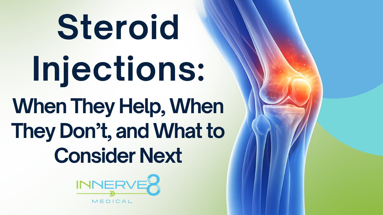 Steroid Injections When They Help, When They Don’t, and What to Consider Next